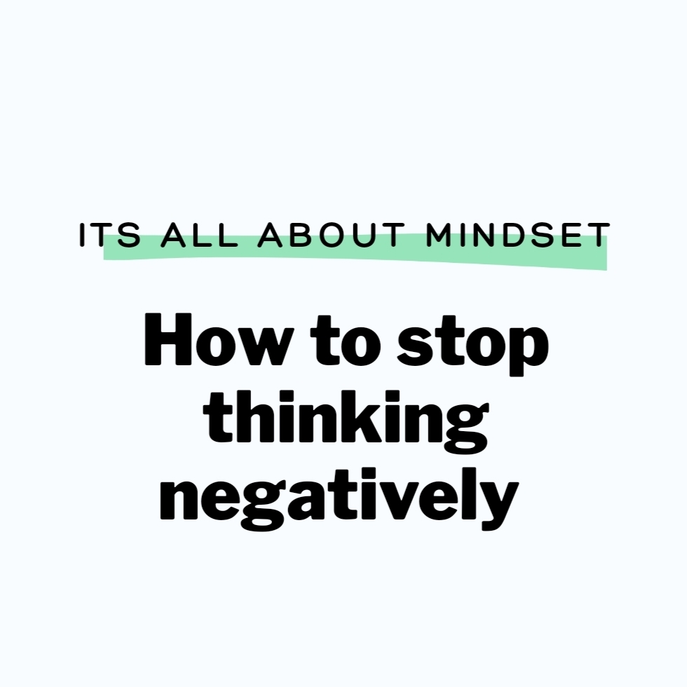 Negative Thinking