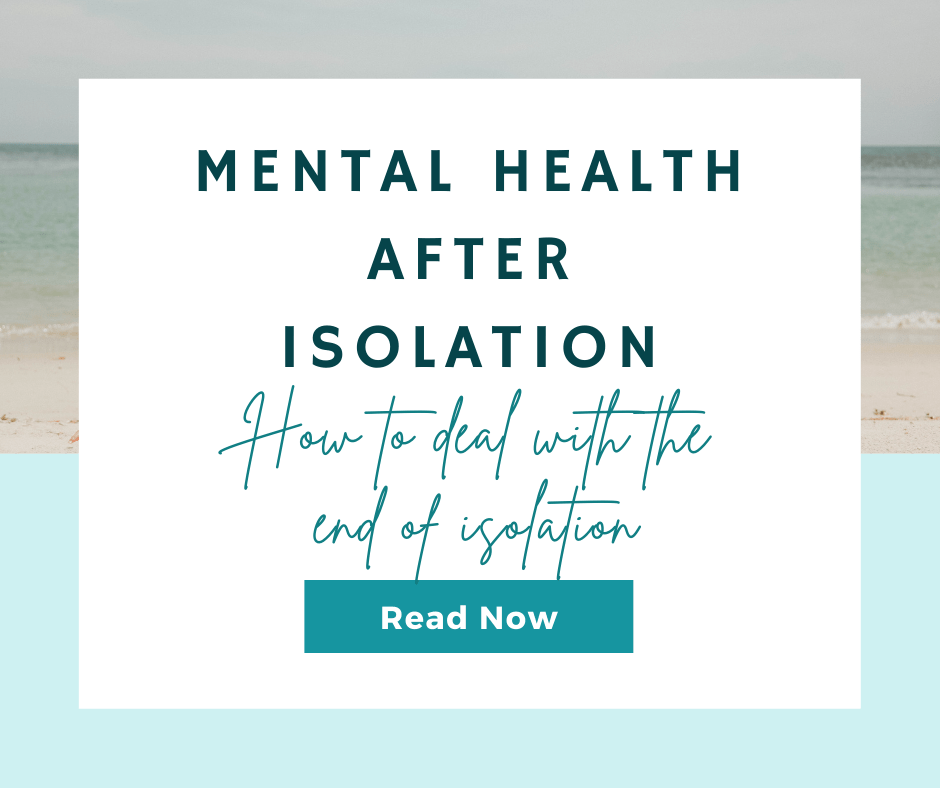 Mental Health After Self-Isolation