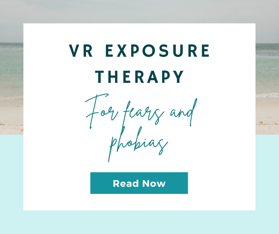 Virtual Reality Exposure Therapy