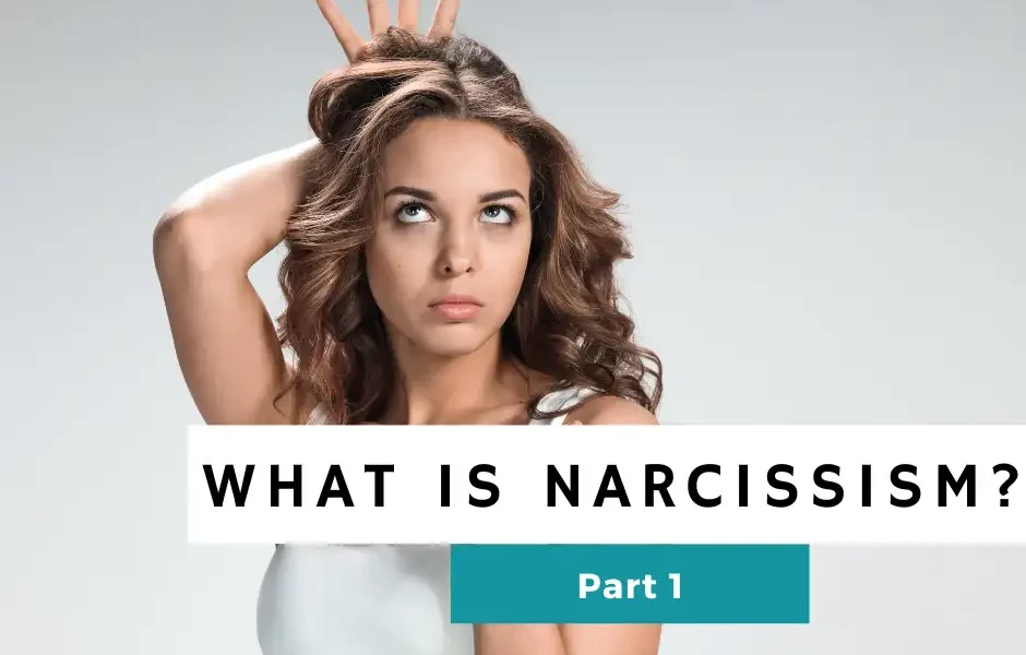 What-is-Narcissism