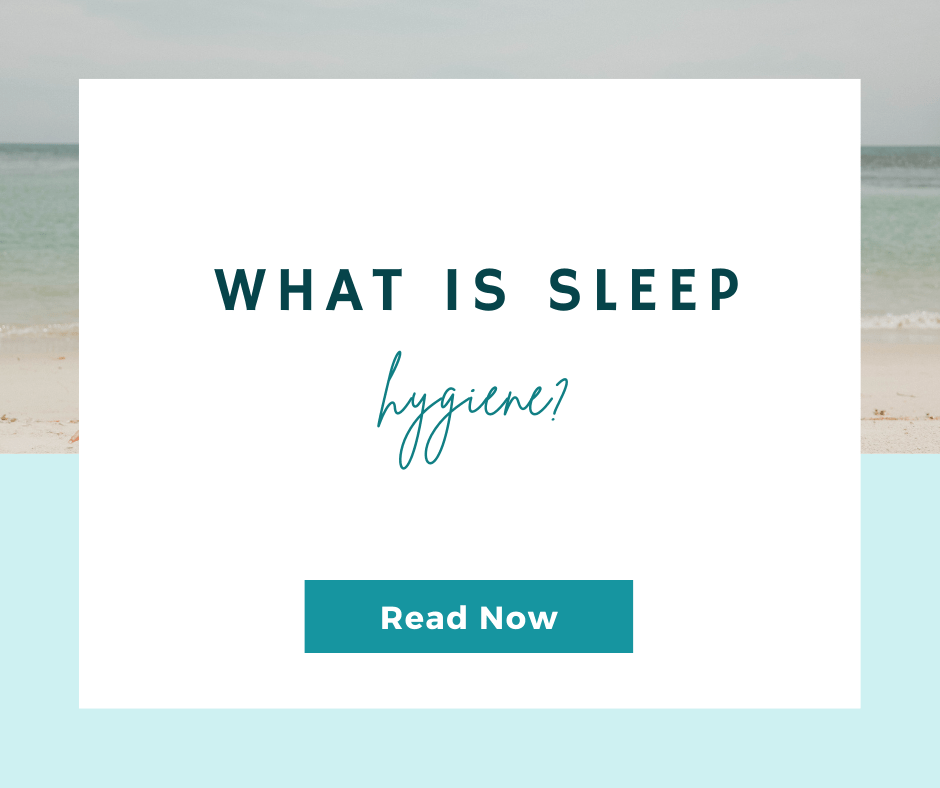 What is Sleep hygiene