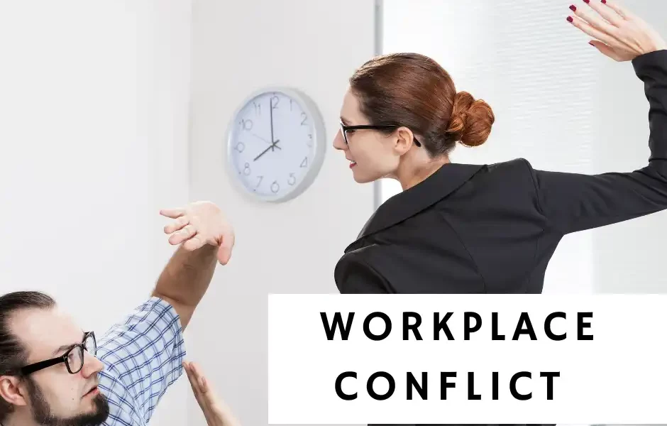 Workplace Conflict