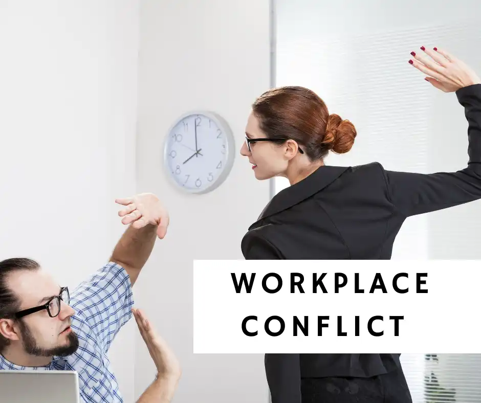 Workplace Conflict