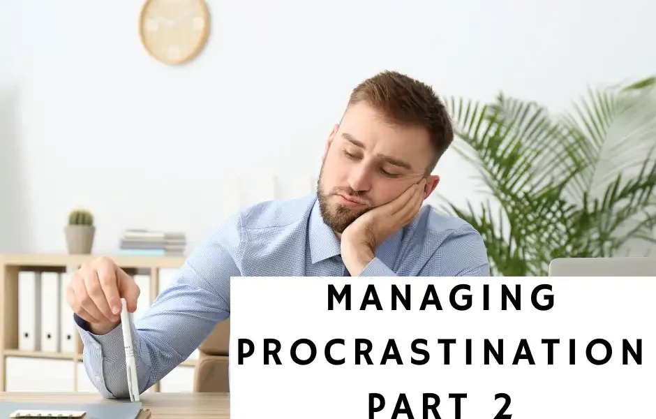 Managing Procrastination