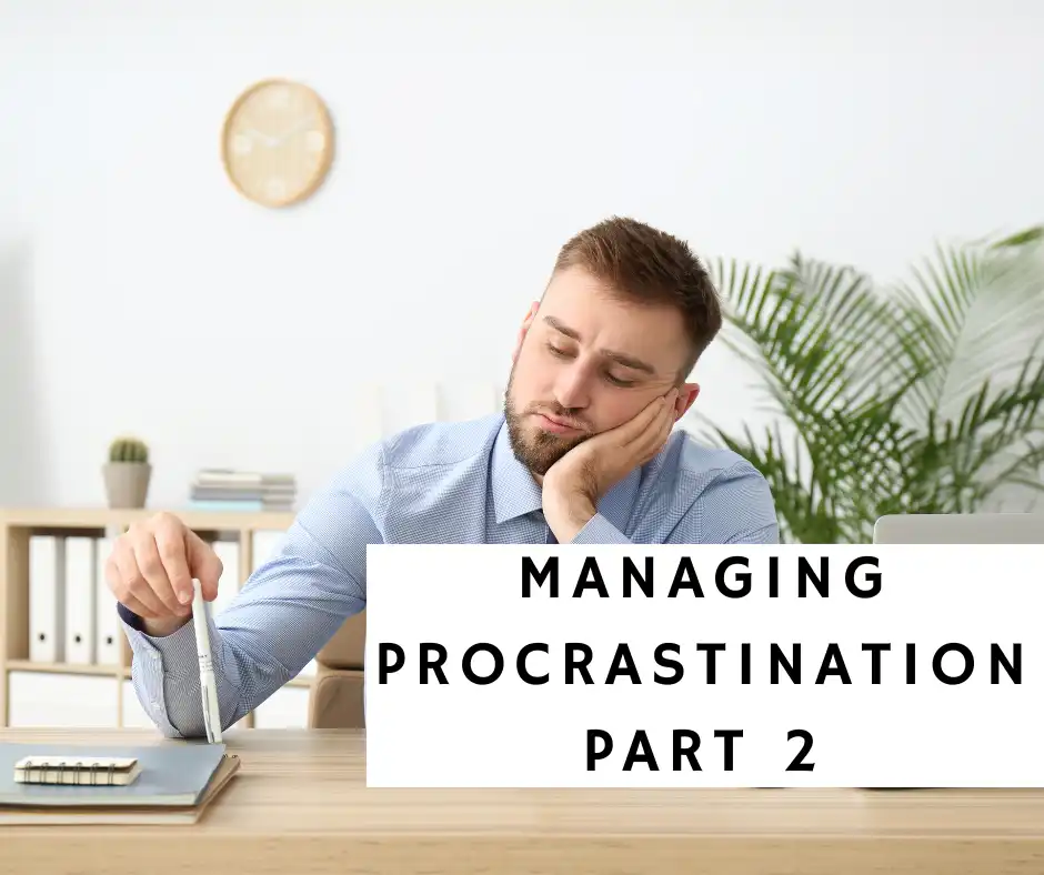Managing Procrastination